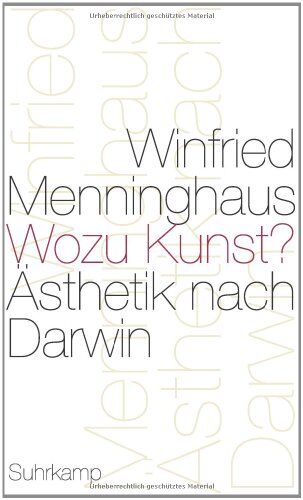 Winfried Menninghaus - Wozu Kunst?: Ästhetik nach Darwin - Preis vom 09.10.2026 07:28:09 h