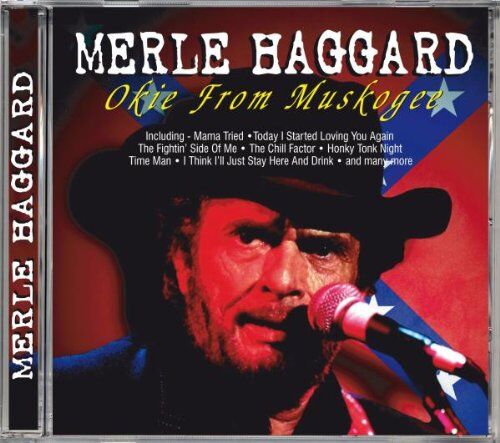 Merle Haggard - Okie from Muskogee - Preis vom 09.10.2026 07:28:09 h