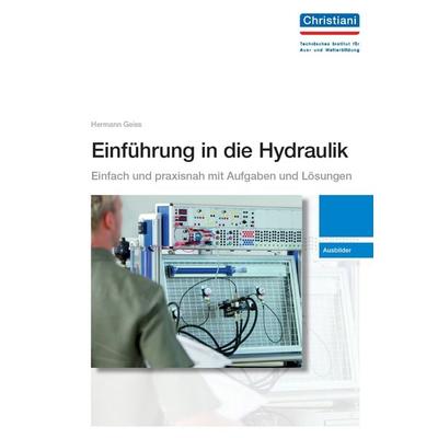 Hydraulik, Sonstige von Herrmann Geiss, Christiani, Paul, 978-3-87125-231-0