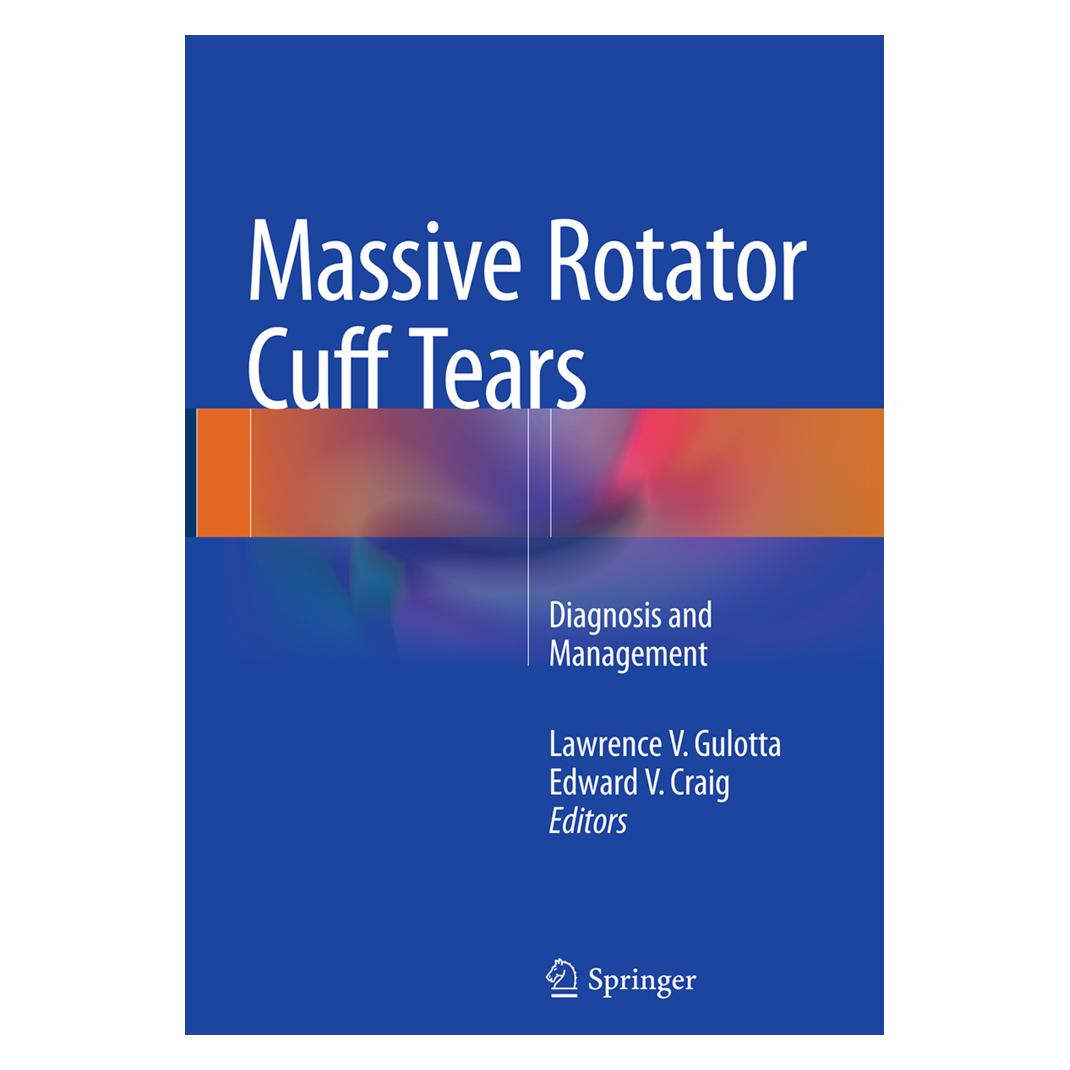 Springer Massive Rotator Cuff Tears (Englisch, Softcover, Edward V. Craig, Lawrence V. Gulotta) (55847458)