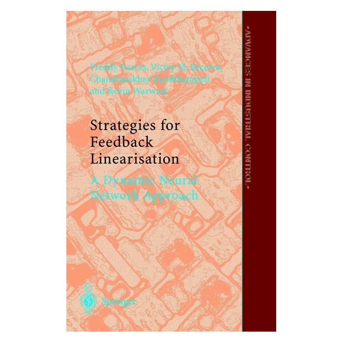 Springer Strategies for Feedback Linearisation (Englisch, Softcover, Chandrasekhar Kambhampati, Freddy Rafael Garces, Kevin Warwick, Victor Manuel Becerra) (55528354)
