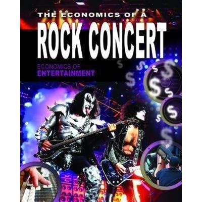 The Economics of a Rock Concert, Taschenbuch von Sheri Perl, Crabtree, 978-0-7787-7974-2
