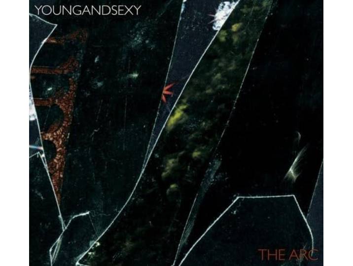 Young And Sexy - The Arc