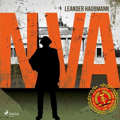 NVA (Ungekürzt) - Leander Haussmann, Audio, 9788726226584