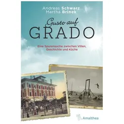 Gusto auf Grado, Reisebücher von Andreas Schwarz