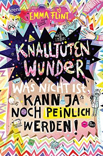 Emma Flint - Knalltütenwunder. Was nicht ist, kann ja noch peinlich werden!: Humorvoller Tagebuchroman für alle ab 10 - Preis vom 30.09.2026 09:01:18 h