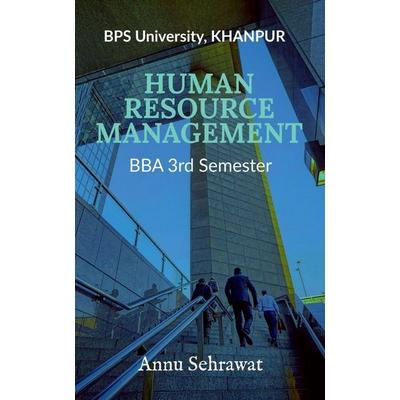 HUMAN RESOURCE MANAGEMENT, Taschenbuch von Annu Sehrawat, Notion press