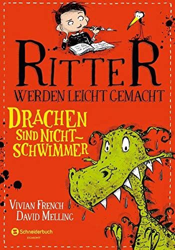 Vivian French - Ritter werden leicht gemacht, Band 01: Drachen sind Nichtschwimmer - Preis vom 18.10.2026 15:28:09 h
