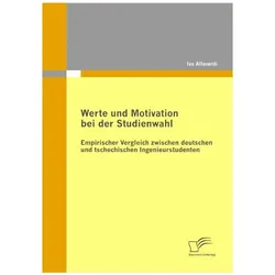 Werte und Motivation bei der Studienwahl, Fachbücher von Iva Allaverdi