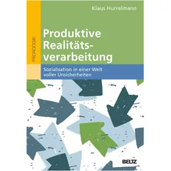 Produktive Realitätsverarbeitung, Fachbücher von Klaus Hurrelmann
