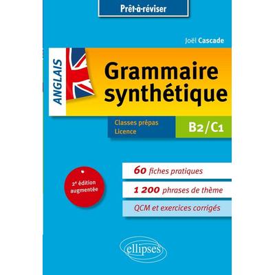 Prêt-à-réviser. Grammaire synthétique de l'anglais en 60 fiches pratiques et exercices corrigés ¿ [B2-C1] ¿ 2e édition augmentée, Taschenbuch von Joël
