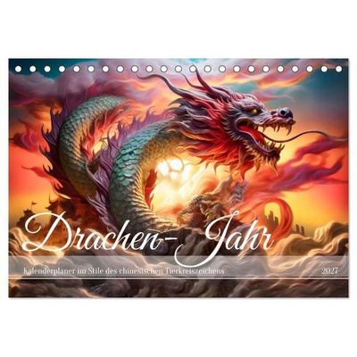 Drachen-Jahr - Kalenderplaner im Stile des chinesischen Tierkreiszeichens (Tischkalender 2027 DIN A5 quer), CALVENDO Monatskalender