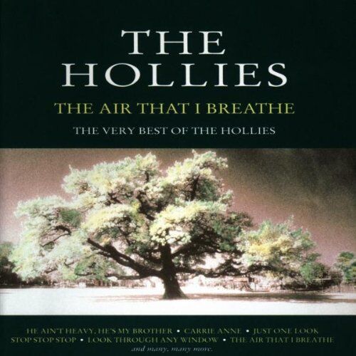 The Hollies - The Air That I Breathe - The Very Best of.. - Preis vom 27.09.2026 03:53:48 h