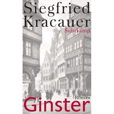 Ginster, Gebundene Ausgabe von Siegfried Kracauer, Suhrkamp