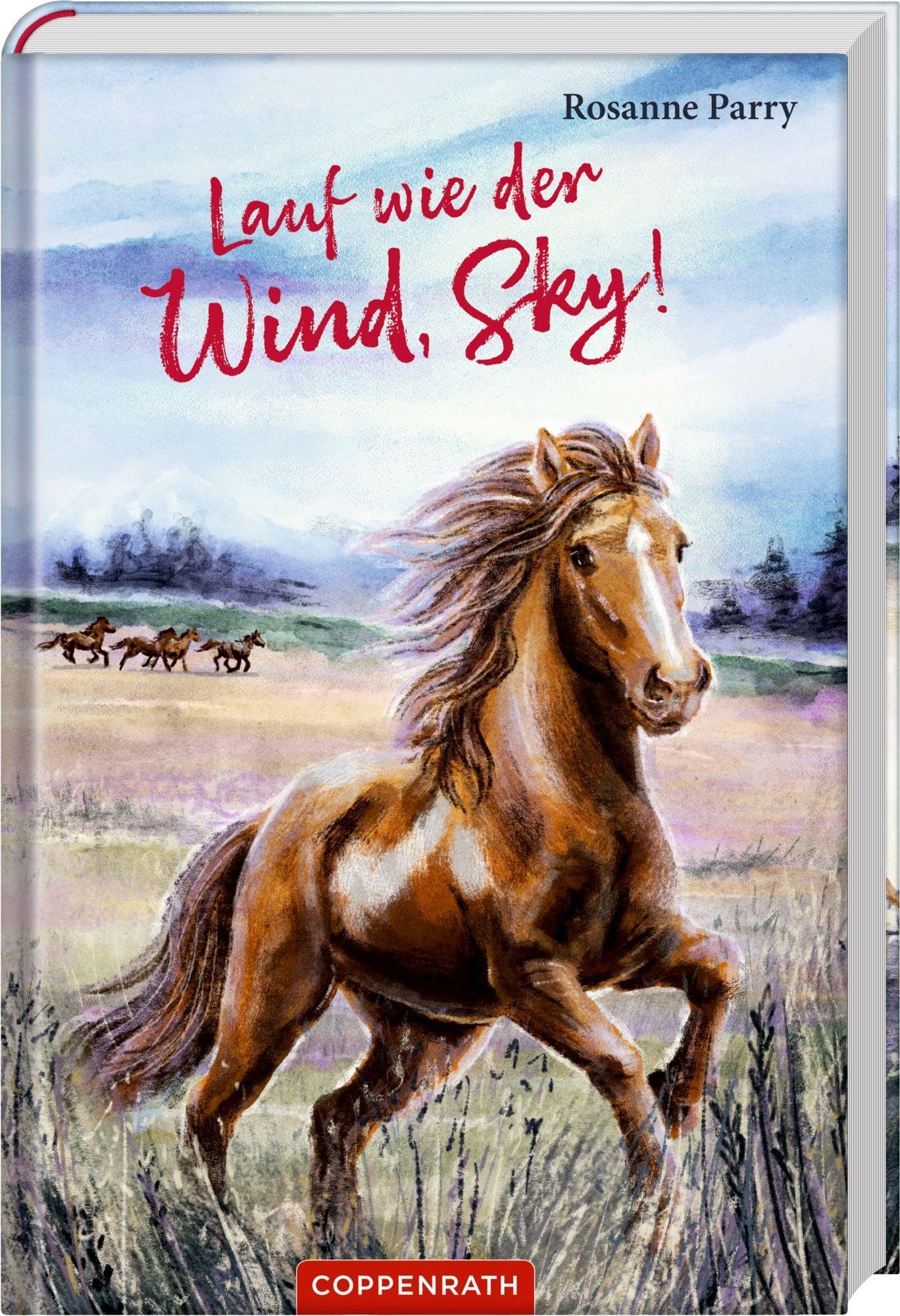 Rosanne Parry - Lauf wie der Wind, Sky! - Preis vom 13.10.2026 11:25:28 h