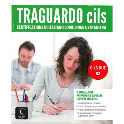 Traguardo CILS, Taschenbuch von , Klett Sprachen GmbH, 978-3-12-525680-4