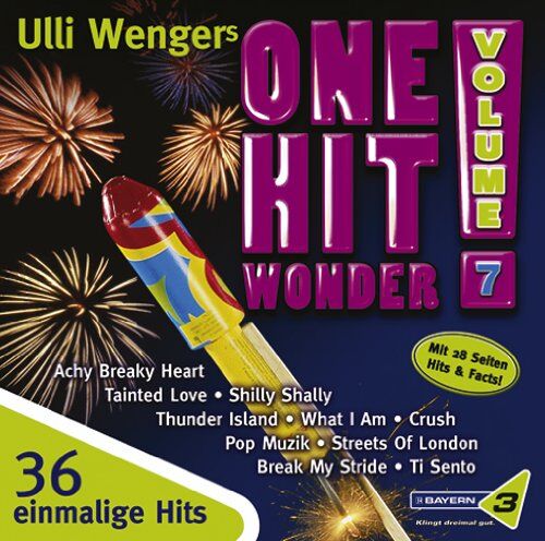 Various - Bayern 3 - Ulli Wengers One Hit Wonder - Vol. 7 - Preis vom 19.10.2026 19:33:35 h