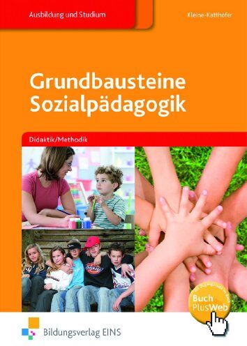 Günter Kleine-Katthöfer - Grundbausteine Sozialpädagogik. Didaktik und Methodik. Lehr-/Fachbuch - Preis vom 01.10.2026 17:08:56 h