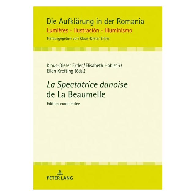 Peter Lang La Spectatrice danoise de La Beaumelle (Französisch, Hardcover) (67840365)
