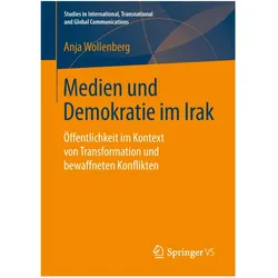 Medien und Demokratie im Irak, Fachbücher von Anja Wollenberg