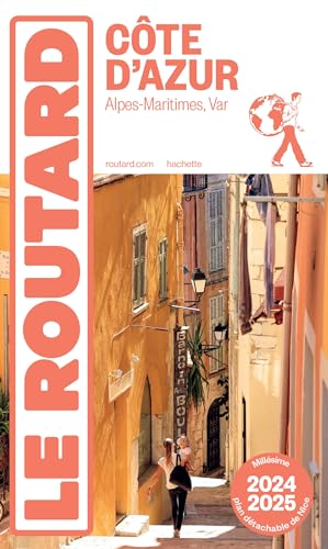Le Routard - Côte d'Azur : Alpes-Maritimes, Var : 2024-2025 - Preis vom 13.10.2026 19:28:25 h