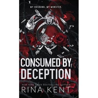 Consumed by Deception, Gebundene Ausgabe von Rina Kent, Blackthorn Books, 978-1-68545-084-7