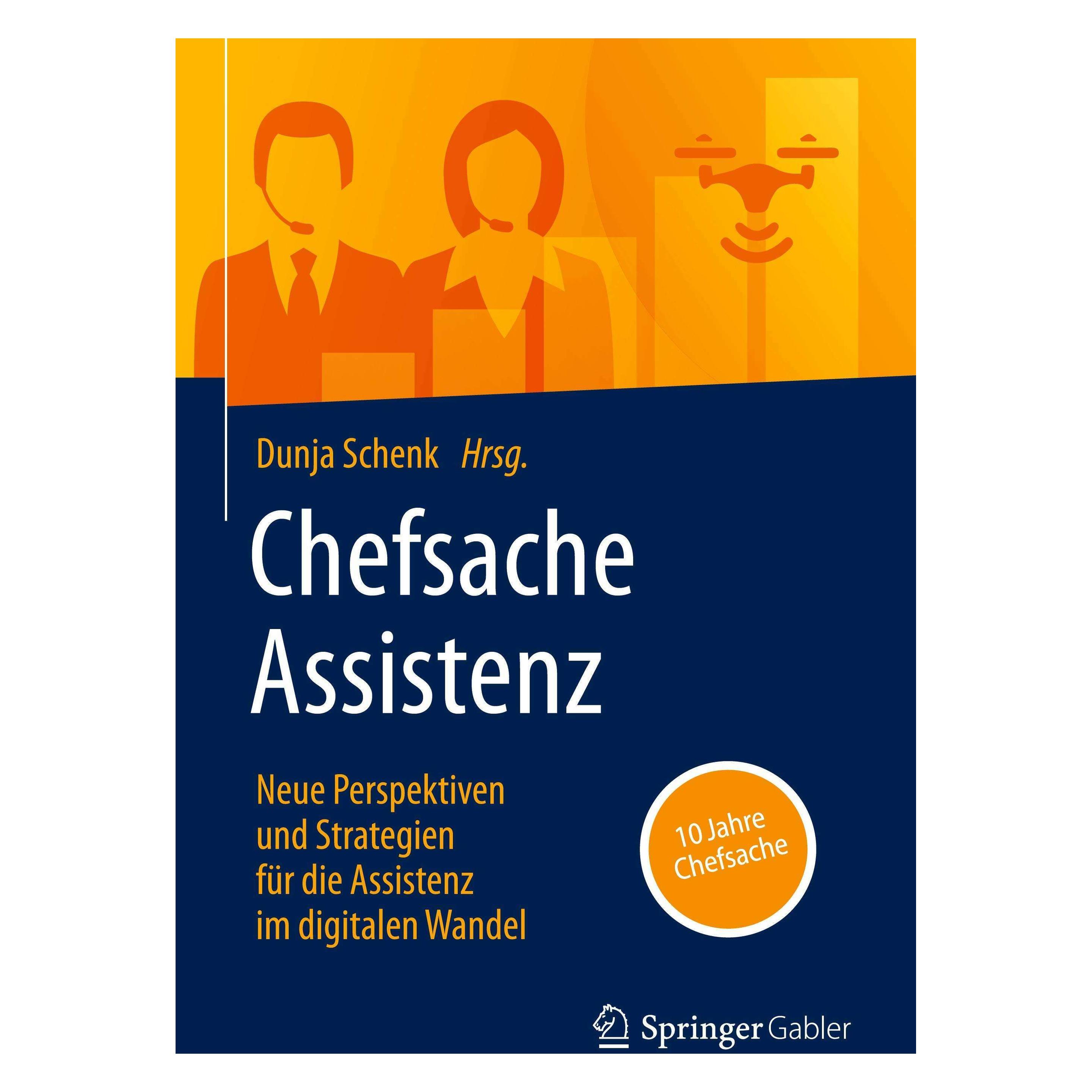 VS Chefsache Assistenz (Deutsch, Hardcover, Dunja Schenk) (9783658430092)