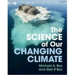 The Science of Our Changing Climate, Sachbücher von Gail P. Box, Michael A. Box
