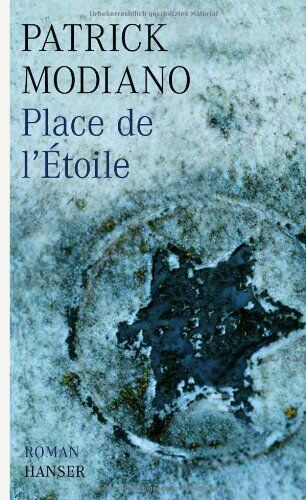 Patrick Modiano - Place de l'Etoile: Roman - Preis vom 14.10.2026 23:07:16 h