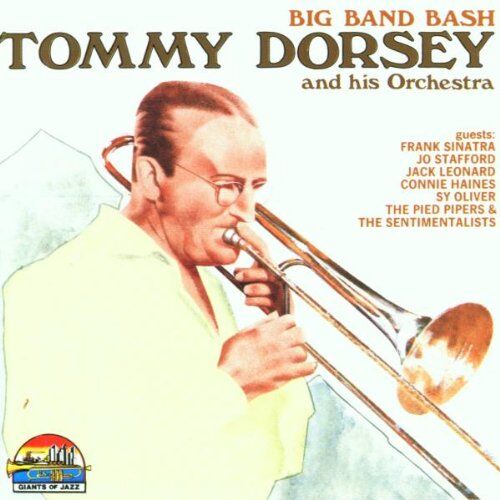 Big Band Bash - Tommy Dorsey and His Orchestra - Preis vom 01.10.2026 17:08:56 h