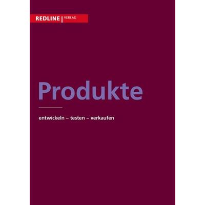 Produkte, Taschenbuch von Verschiedene, Redline, 978-3-86881-500-9