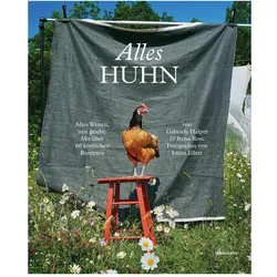 Alles Huhn, Ratgeber von Gabriele Halper, Irena Rosc