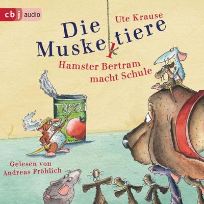 Die Muskeltiere - Hamster Bertram macht Schule - Ute Krause, Audio, 9783837159615