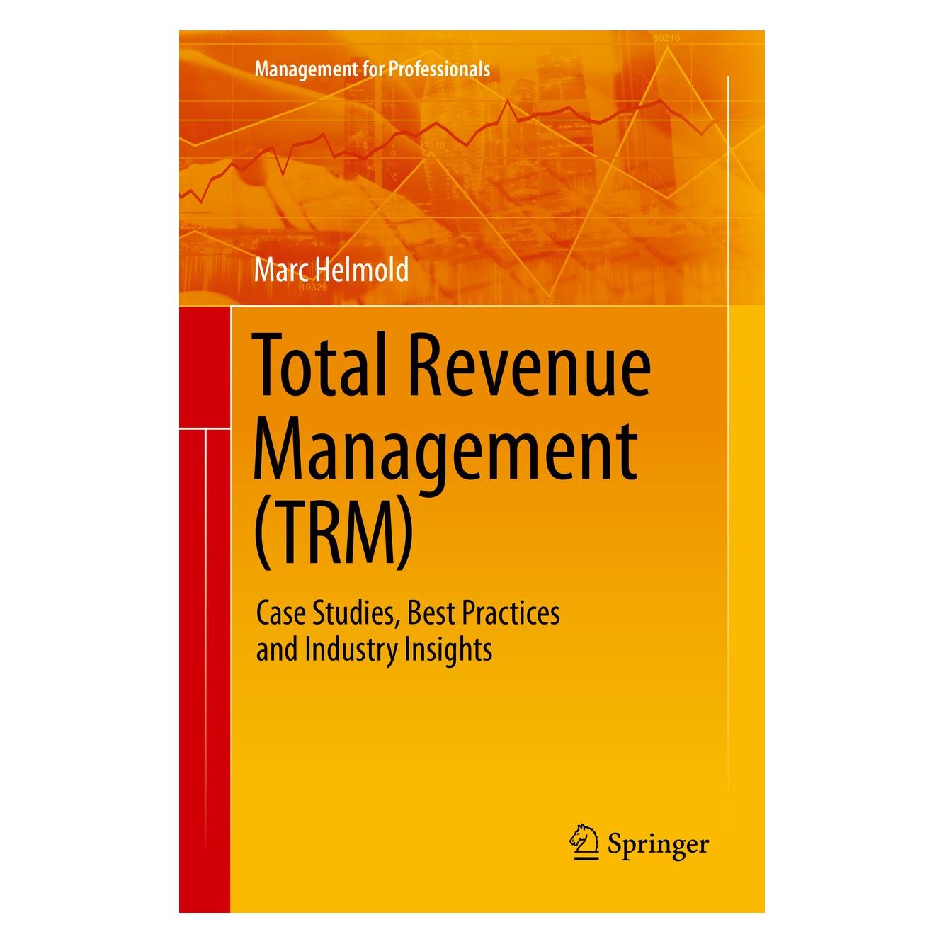 Springer Helmold:Total Revenue Management (TRM) (9783030469849)