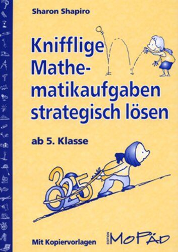 Sharon Shapiro - Knifflige Mathematikaufgaben strategisch lösen ab 5.Klasse - Preis vom 09.10.2026 07:28:09 h