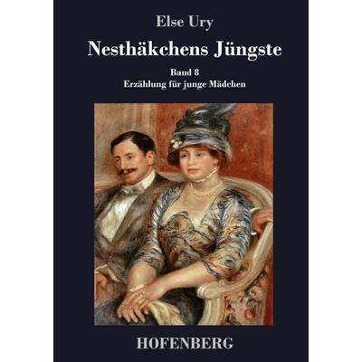 Nesthäkchens Jüngste, Gebundene Ausgabe von Else Ury, BoD - Books on Demand, 978-3-8430-2994-0