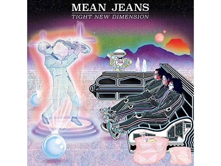 The Mean Jeans - Tight New Dimension