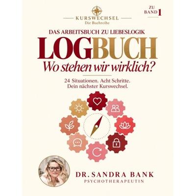 LiebesLogik Logbuch, Taschenbuch von Sandra Bank, Innerland, 978-3-676-47001-8
