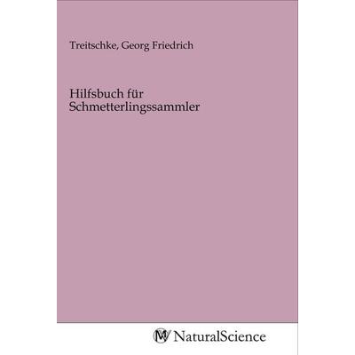 Hilfsbuch für Schmetterlingssammler, Taschenbuch von , MV-NaturalScience, 978-3-96878-117-4