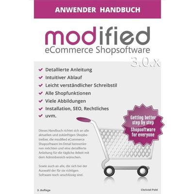 Anwenderhandbuch modified eCommerce 3.0.x, Taschenbuch von Christel Pohl, Epubli, 978-3-7584-8820-7