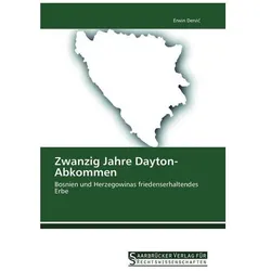 Zwanzig Jahre Dayton-Abkommen, Fachbücher von Erwin Dervic
