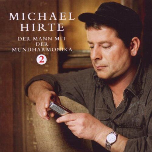 Michael Hirte - Der Mann Mit Der Mundharmonika 2 - Preis vom 17.10.2026 19:25:27 h