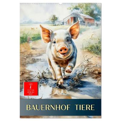 Bauernhof Tiere (Wandkalender 2027 DIN A2 hoch), CALVENDO Monatskalender