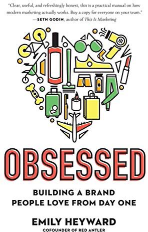 Emily Heyward - Obsessed: Building a Brand People Love from Day One - Preis vom 10.10.2026 11:48:34 h