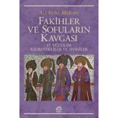 Fakihler ve Sofularin Kavgasi, Taschenbuch von Ali Fuat Bilkan, Iletisim Yayinlari, 978-975-05-2098-3