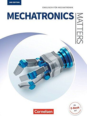 Aigner, Dr. Georg - Matters Technik - Mechatronics Matters 2nd edition: A2/B1 - Englisch für Mechatronik: Schülerbuch - Preis vom 11.10.2026 03:10:56 h
