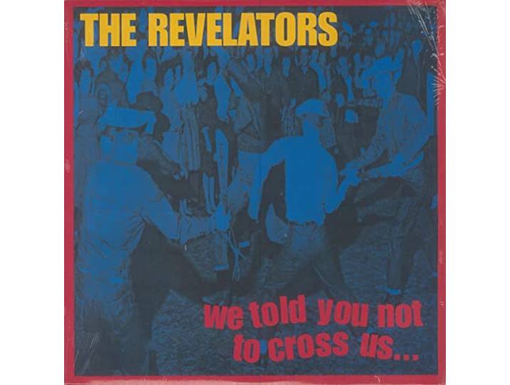 We Told You Not to Cross Us