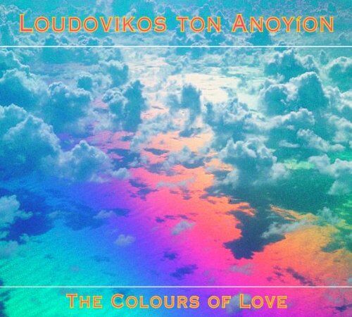 Loudovikos - Colours of Love - Preis vom 09.10.2026 07:28:09 h