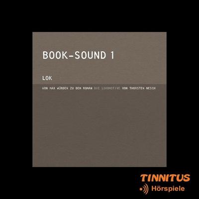 BOOK-SOUND 1: LOK - Max Würden, Audio, 4056198243763