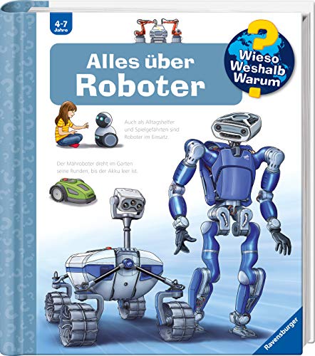 Andrea Erne - Alles über Roboter (Wieso? Weshalb? Warum?, Band 47) - Preis vom 01.10.2026 17:08:56 h